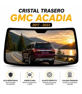 Vidrio Trasero Cristal Luneta Compuerta GMC Acadia 2017-2023
