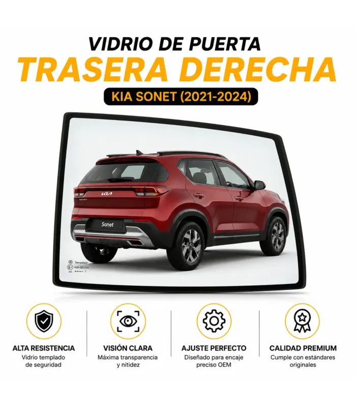 Cristal lateral de puerta Kia Sonet 2021 2026 vidrio templado Derecho Trasero