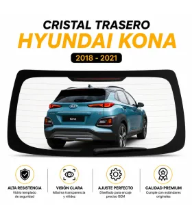 Vidrio trasero luneta Hyundai Kona 2018 2022 cristal templado de seguridad