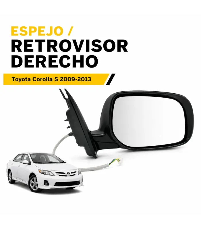 Espejo Retrovisores Toyota Corolla S 2009-2013 Derecho