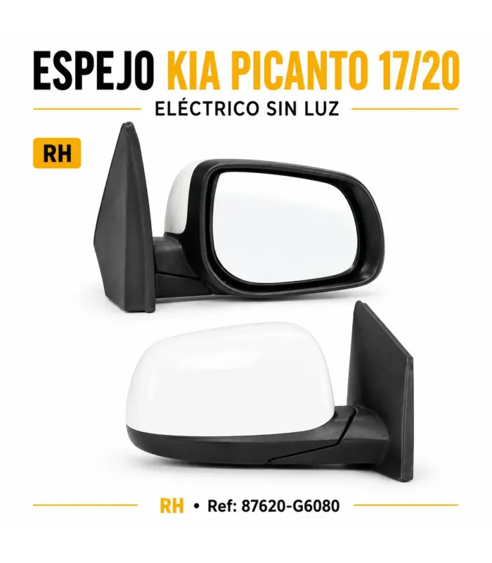 Espejo Kia Picanto 2017-2020 Eléctrico Sin Luz RH LH | Auto Fashion