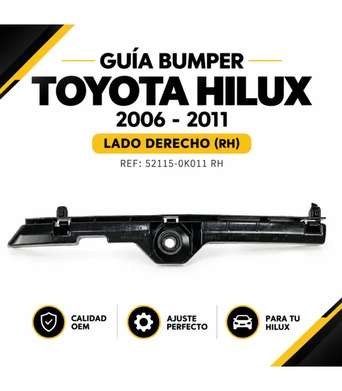 Guía bumper delantero derecho Toyota Hilux Vigo 52115-0K011 RH
