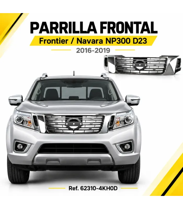 Parrilla niquelada Nissan Frontier Navara D23