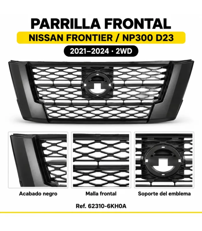 Parrilla frontal negra Nissan Frontier D23 2021 2024