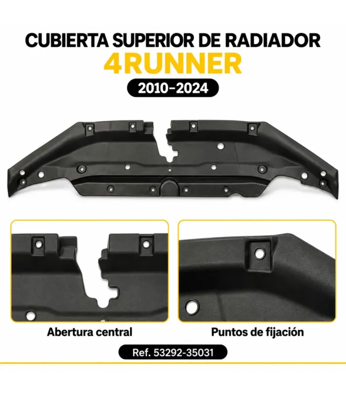 Protector superior radiador Toyota 4Runner 53292 35031