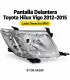 Pantalla delantera derecha Toyota Hilux Vigo 2012-2015 referencia 81130-0K390