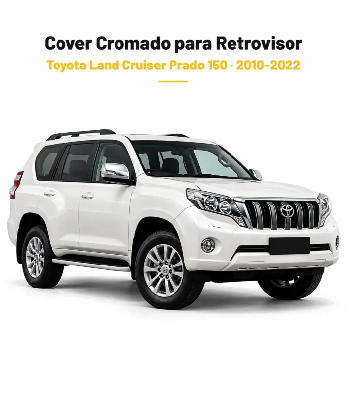 Cover cromado instalado en retrovisor Toyota Prado 150