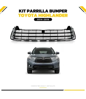 Kit parrilla bumper Toyota Highlander 2014-2016