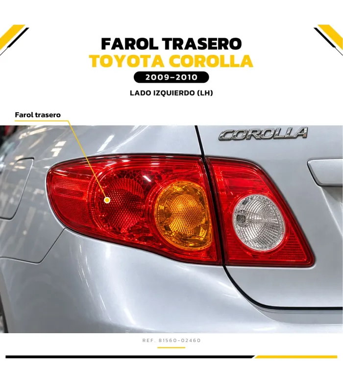 Farol trasero izquierdo Toyota Corolla 81560-02460