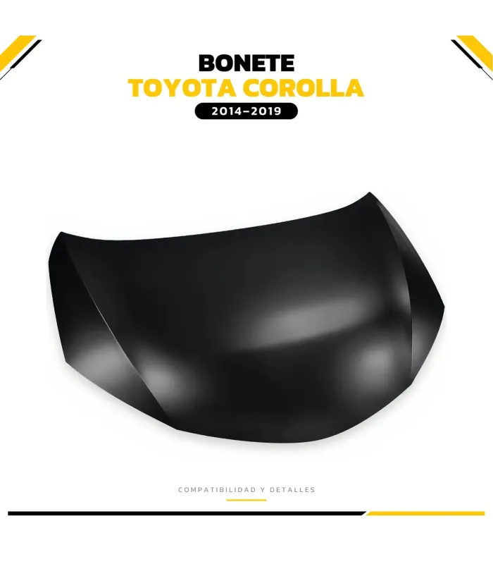 Bonete instalado en Toyota Corolla 2014-2019